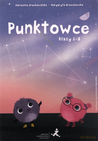 Punktowce. Klasy 1-2 - Marzenna Grochowalska, Margaryta Orzechowska [KSIĄŻKA]