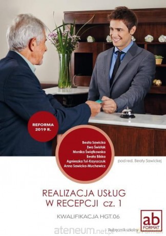 Realizacja usług w recepcji cz.1 - Beata Sawicka [KSIĄŻKA]