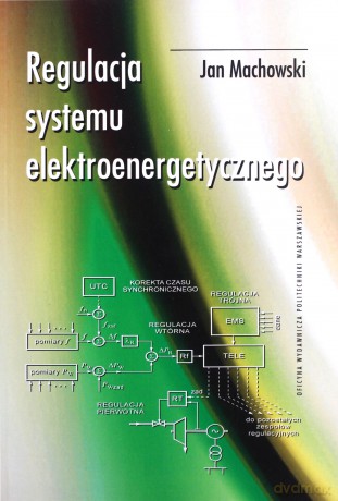 Regulacja systemu elektroenergetycznego - Jan Machowski [KSIĄŻKA]
