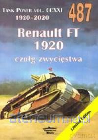 Renault FT 1920. Tank Power vol. CCXXI 487 - Janusz Ledwoch [KSIĄŻKA]