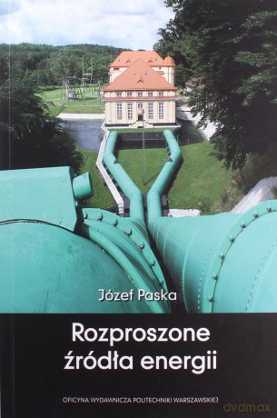 Rozproszone źródła energii - Józef Pasko [KSIĄŻKA]