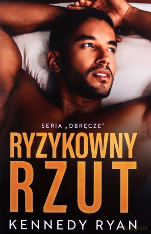Ryzykowny rzut - Ryan Kennedy [KSIĄŻKA]