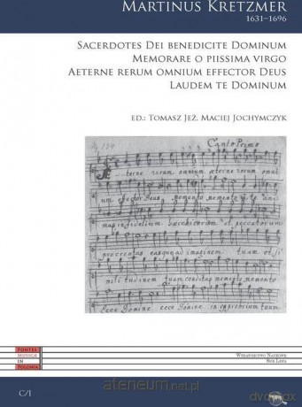 Sacerdotes Dei benedicite Dominum - Martinus Kretzmer [KSIĄŻKA]