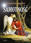 Samotność - Krystyna Jarocka [KSIĄŻKA]