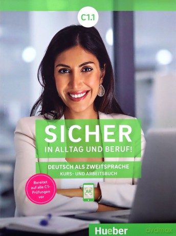 Sicher in Alltag und Beruf! C1.1 [KSIĄŻKA]