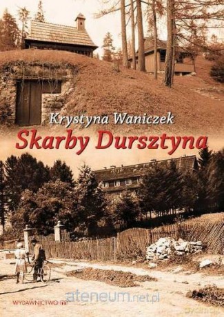 Skarby Dursztyna - Krystyna Waniczek [KSIĄŻKA]