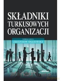 Składniki turkusowych organizacji - Zbigniew Olesiński [KSIĄŻKA]