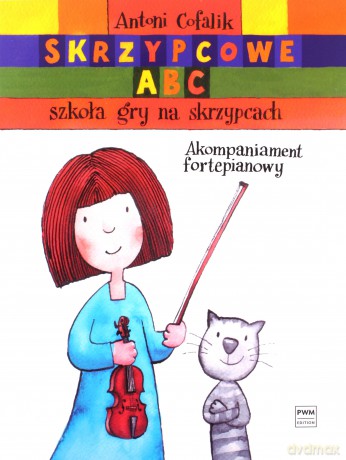 Skrzypcowe ćwiczenie - akompaniament fortepianowy - Antoni Cofalik [KSIĄŻKA]