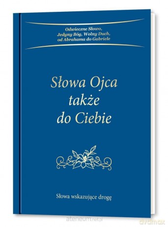 Słowa Ojca także do Ciebie [KSIĄŻKA]