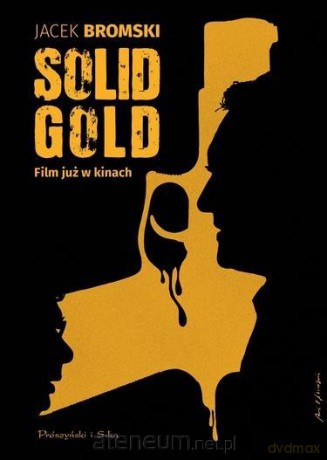 Solid Gold - Bromski Jacek [KSIĄŻKA]