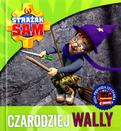 Strażak Sam. Czarodziej Wally [KSIĄŻKA]