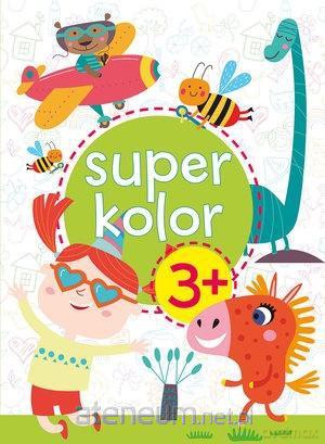 Super kolor 3+ [KSIĄŻKA]