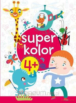 Super kolor 4+ [KSIĄŻKA]