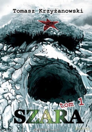 Szara (Tom 1-2) - Tomasz Krzyżanowski [KSIĄŻKA]