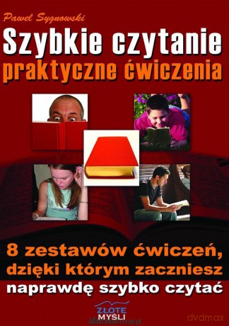 Szybkie czytanie - praktyczne ćwiczenia - Paweł Sygnowski [KSIĄŻKA]