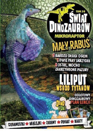 Świat Dinozaurów (Tom 38) Mikroraptor [KSIĄŻKA]