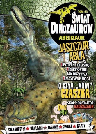 Świat dinozaurów (Tom 43) Abelizaur [KSIĄŻKA]
