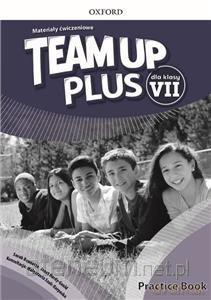 Team Up Plus 7 Materiały ćwiczeniowe + kod online [KSIĄŻKA]