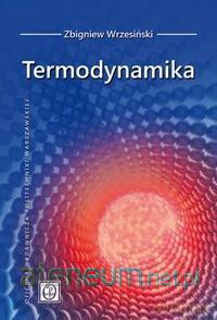 Termodynamika - Zbigniew Wrzesiński [KSIĄŻKA]