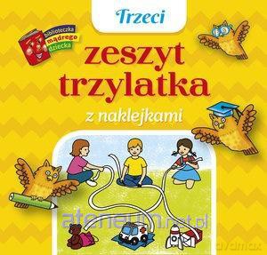 Trzeci zeszyt trzylatka z naklejkami - Anna Wiśniewska [KSIĄŻKA]