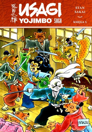 Usagi Yojimbo Saga. Księga 5 - Stan Sakai [KOMIKS]