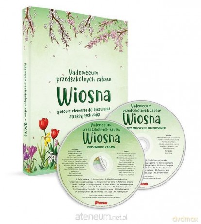 Vademecum przedszkolnych zabaw. Wiosna [KSIĄŻKA]