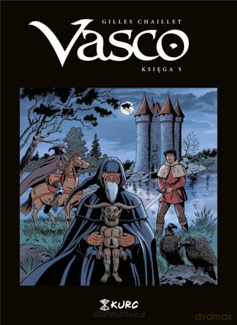 Vasco. Księga V - Gilles Chaillet [KOMIKS]
