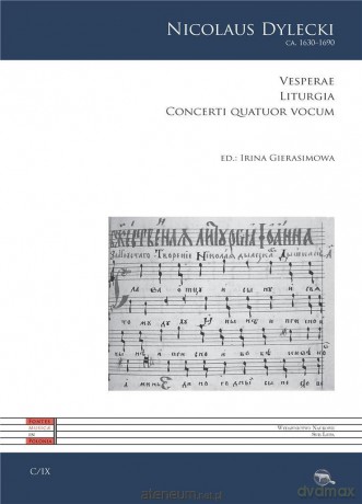 Vesperae. Liturgia. Concerti quatuor vocum - Nicolaus Dylecki [KSIĄŻKA]