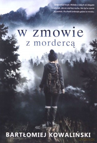 W zmowie z mordercą - Bartłomiej Kowaliński [KSIĄŻKA]