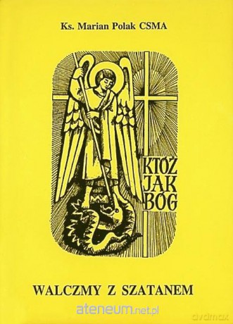 Walczmy z szatanem - Marian Polak [KSIĄŻKA]