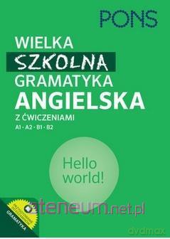 Wielka szkolna gramatyka angielska [KSIĄŻKA]