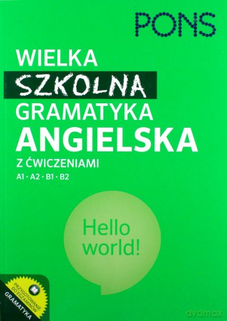 Wielka szkolna gramatyka angielska [KSIĄŻKA]