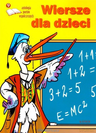 Wiersze dla dzieci 9 Antologia poetów współczesn. [KSIĄŻKA]