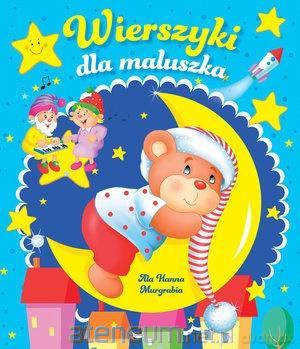 Wierszyki dla maluszka - Ala Hanna Murgrabia [KSIĄŻKA]