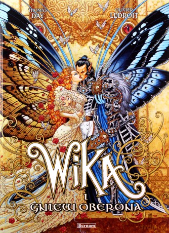Wika i gniew Oberona - Thomas Day, Olivier Ledroit [KOMIKS]
