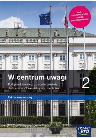 WOS LO 2 W centrum uwagi Podręcznik zakres rozszerzony - Sławomir Drelich, Arkadiusz Janicki, Ewa Martinek [KSIĄŻKA]