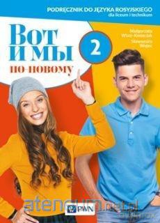 Wot i my. Po nowomu. 2 podr. - Małgorzata Wiatr-Kmieciak, Sławomira Wujec [KSIĄŻKA]