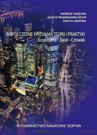 Współczesne wyzwania teorii i praktyki [KSIĄŻKA]