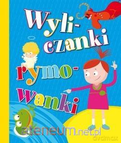 Wyliczanki rymowanki [KSIĄŻKA]
