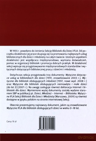 Wytyczne IFLA dla bibliotek obsługujących dzieci - D. Grabowska, G. Lewandowicz-Nosal, R. Brzóska [KSIĄŻKA]