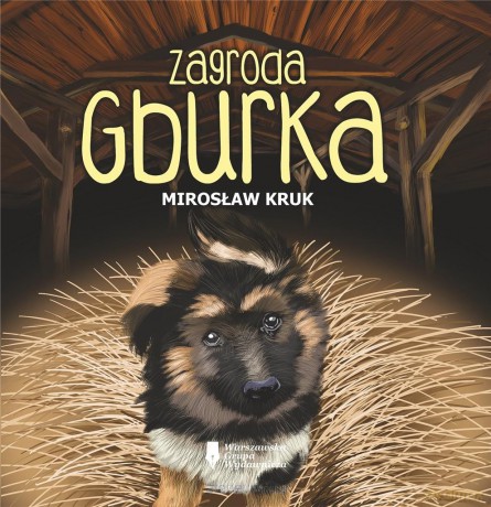 Zagroda Gburka - Mirosław Kruk [KSIĄŻKA]