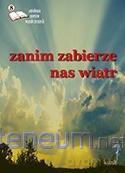 Zanim zabierze nas wiatr 8 [KSIĄŻKA]