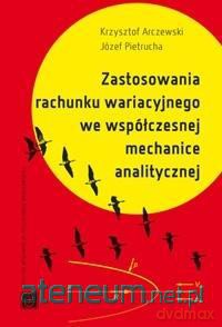 Zastosowania rachunku wariacyjnego - K. Arczewski [KSIĄŻKA]