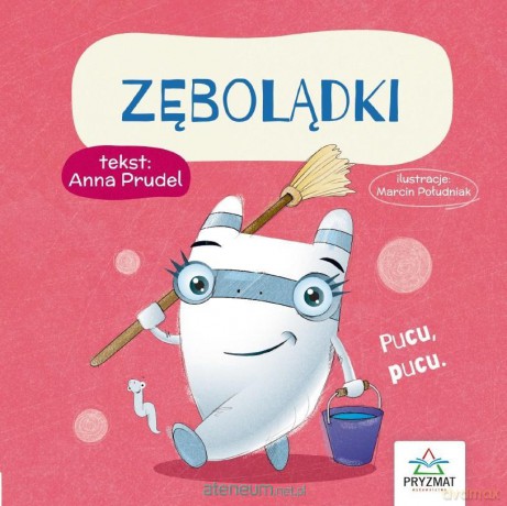 Zębolądki - Anna Prudel [KSIĄŻKA]