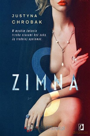 Zimna S - Justyna Chrobak [KSIĄŻKA]