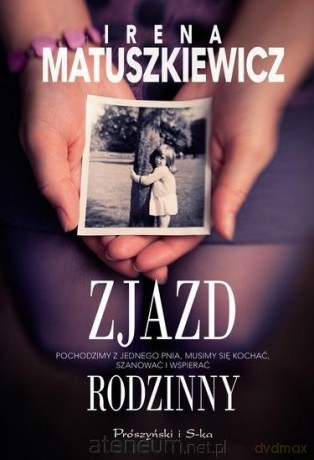 Zjazd rodzinny - Matuszkiewicz Irena [KSIĄŻKA]