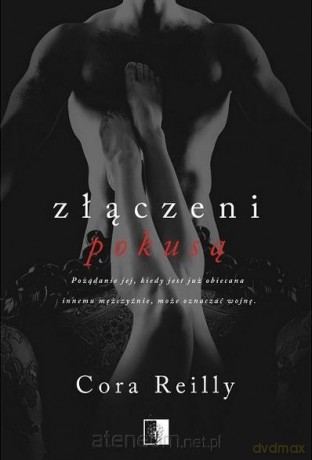 Złączeni pokusą - Cora Reilly [KSIĄŻKA]