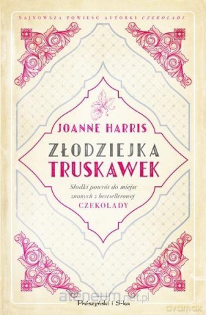 Złodziejka truskawek - Harris Joanne [KSIĄŻKA]
