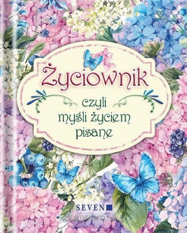 Życiownik, czyli myśli życiem pisane - Isabel Mauro [KSIĄŻKA]