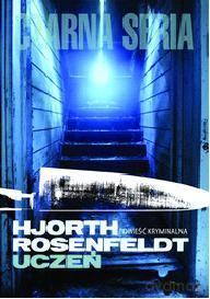 Uczeń - Hjorth Rosenfeld [KSIĄŻKA]